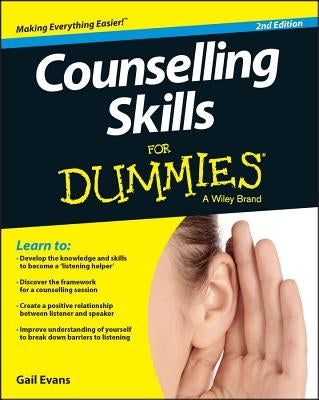 Counselling Skills for Dummies by Evans, Gail