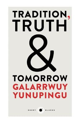 Short Black 12: Tradition, Truth & Tomorrow Paperback Black Inc. Short Blacks