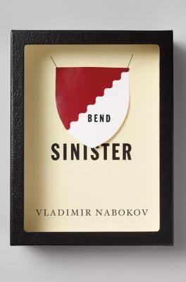 Bend Sinister by Nabokov, Vladimir