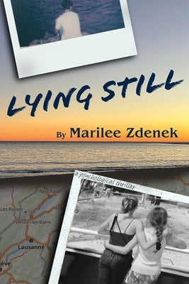 Lying Still by Zdenek, Marilee
