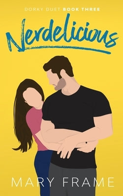 Nerdelicious Paperback Mary Frame