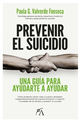 Prevenir El Suicidio by Garcia Valverde, Paula