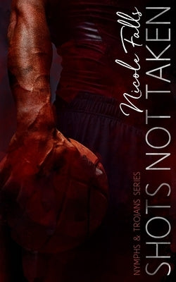 Shots Not Taken Paperback Independently Published