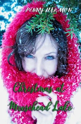 Christmas at Moosehead Lake Paperback Createspace Independent Publishing Platform