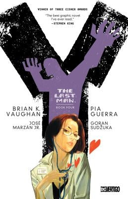 Y: The Last Man Book Four by Vaughan, Brian K.