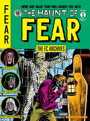 The EC Archives: The Haunt of Fear Volume 1 by Feldstein, Al