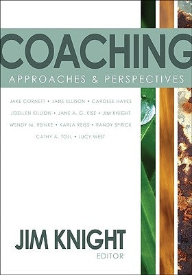 Coaching: Approaches & Perspectives Paperback Corwin Publishers
