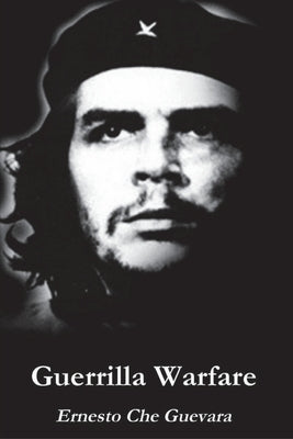 Guerrilla Warfare Paperback Must Have Books