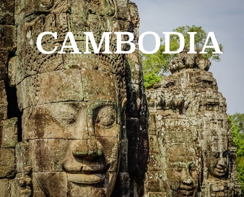 Cambodia: Photo book on Cambodia by Booth, Elyse