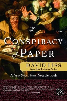 A Conspiracy of Paper by Liss, David