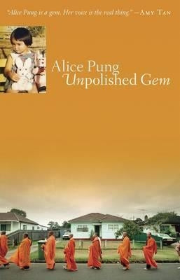 Unpolished Gem by Pung, Alice