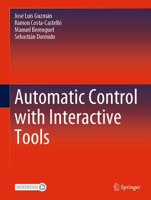 Automatic Control with Interactive Tools by Guzmán, José Luis