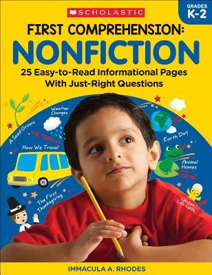 First Comprehension: Nonfiction: 25 Easy-To-Read Informational Pages with Just-Right Questions Paperback Teaching Resources