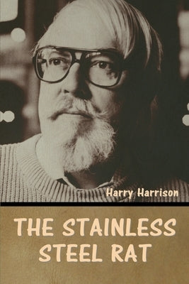 The stainless steel rat Paperback Bibliotech Press
