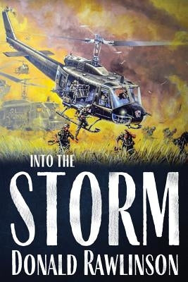 Into the Storm by Rawlinson, Donald