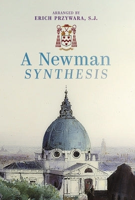 A Newman Synthesis by Newman, John
