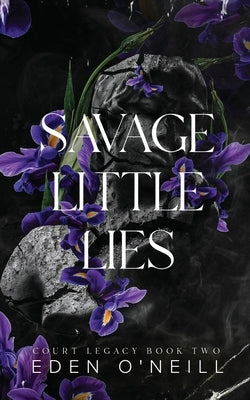 Savage Little Lies: Alternative Cover Edition Paperback Lovely Well
