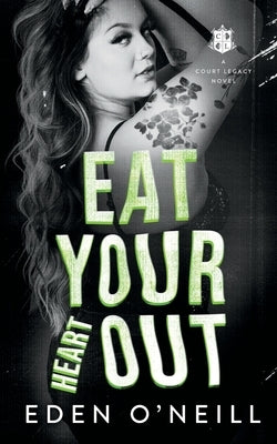 Eat Your Heart Out Paperback Lovely Well