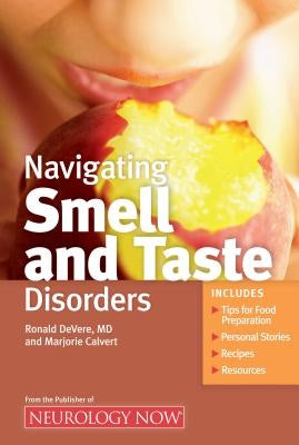 Navigating Smell and Taste Disorders by Devere, Ronald