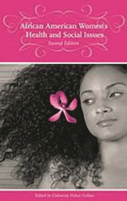 African American Women's Health and Social Issues by Collins, Catherine Fisher