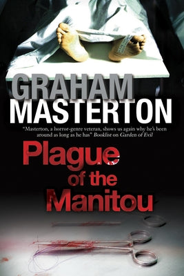 Plague of the Manitou by Masterton, Graham