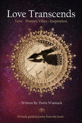 Love Transcends: Love - Positive Vibes - Inspiration Paperback Design Marvel