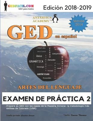 GED En Español - Artes del Lenguaje - Examen de Práctica 2 by Cornejo, Carolina