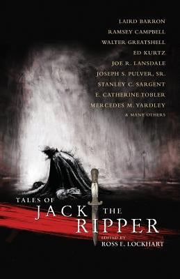 Tales of Jack the Ripper by Barron, Laird