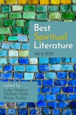 Best Spiritual Literature Vol. 8 Paperback Orison Books