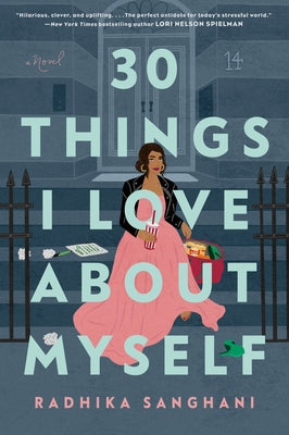 30 Things I Love about Myself by Sanghani, Radhika