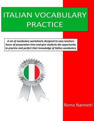 Italian Vocabulary Practice by Nannetti, Remo