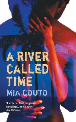 A River Called Time by Couto, Mia