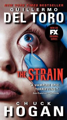 The Strain by del Toro, Guillermo