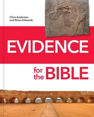 Evidence for the Bible by Anderson, Clive