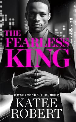 The Fearless King by Robert, Katee