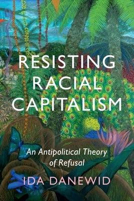 Paperback book titled "Resisting Racial Capitalism" by Cambridge University Press, featuring a cover with abstract artwork.