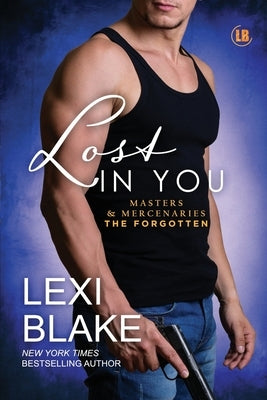 Lost in You by Blake, Lexi