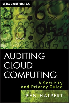 Auditing Cloud Computing by Halpert, Ben