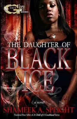 The Daughter of Black ice Paperback Shameek Speight