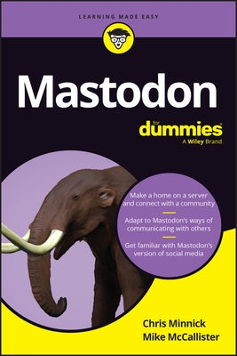 Mastodon for Dummies Paperback For Dummies