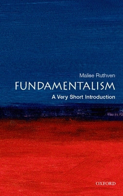 Fundamentalism: A Very Short Introduction Paperback Oxford University Press, USA