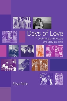 Days of Love by Rolle, Elisa