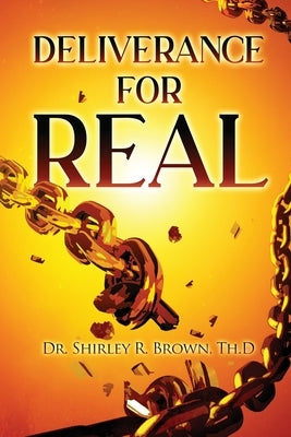 Deliverance For Real Paperback Forward Write Now Publishing