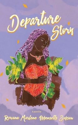 Departure Story Paperback Spoken Black Girl