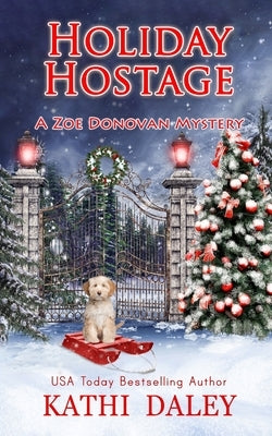 Holiday Hostage Paperback Independently Published
