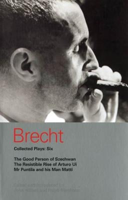 Brecht Collected Plays: Six by Brecht, Bertolt