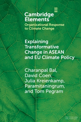 Paperback book titled "Explaining Transformative Change in ASEAN and EU Climate Policy" published by Cambridge University Press.