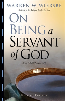On Being a Servant of God Paperback Baker Books
