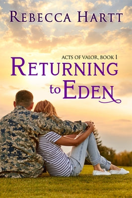 Returning to Eden: Romantic Suspense by Hartt, Rebecca