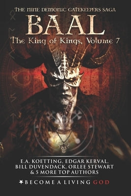 Baal: The King of Kings by Kerval, Edgar